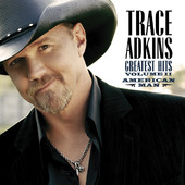 Trace Adkins - Trace Adkins: Greatest Hits, Vol. 2 - American Man ilustraci&oacute;n